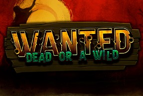 Wanted Dead or a Wild от Hacksaw Gaming
